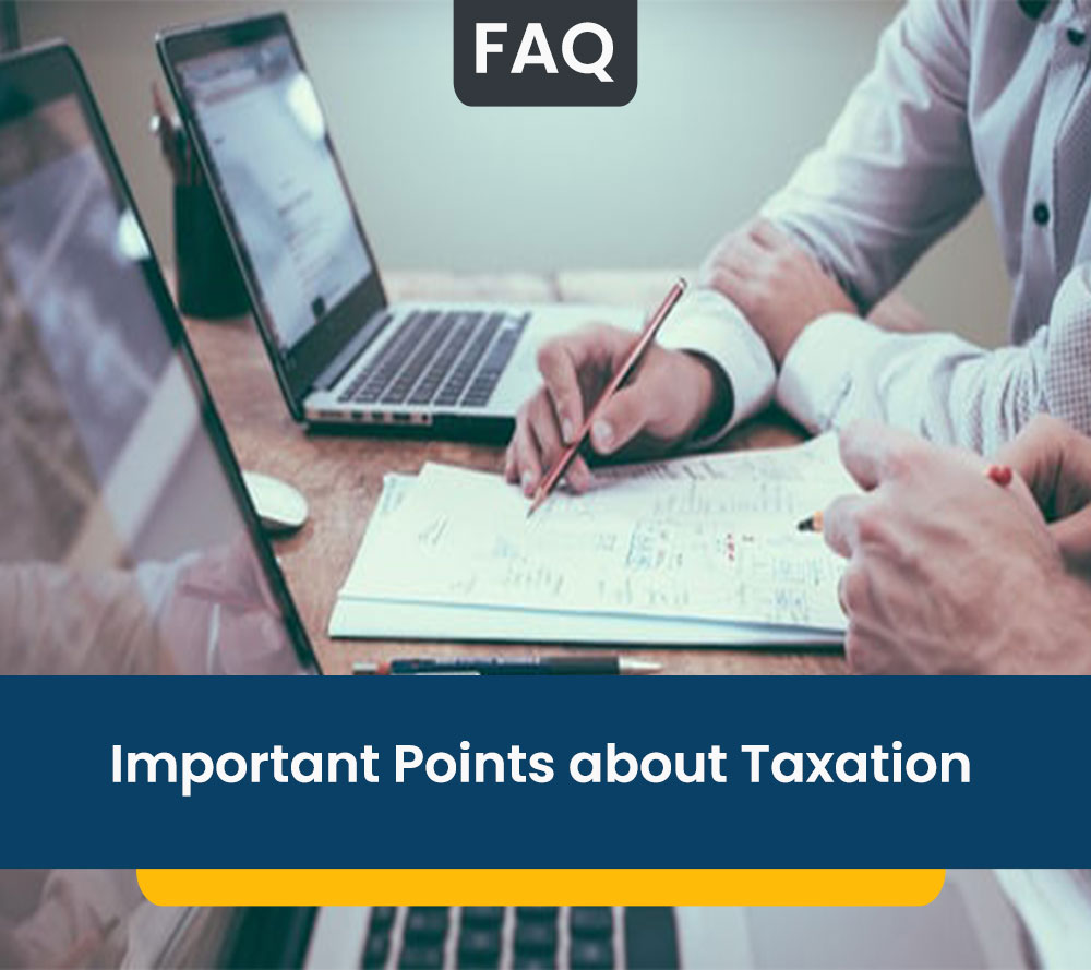 Important Points about Taxation