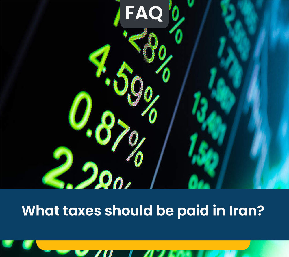 What taxes should be paid in Iran?