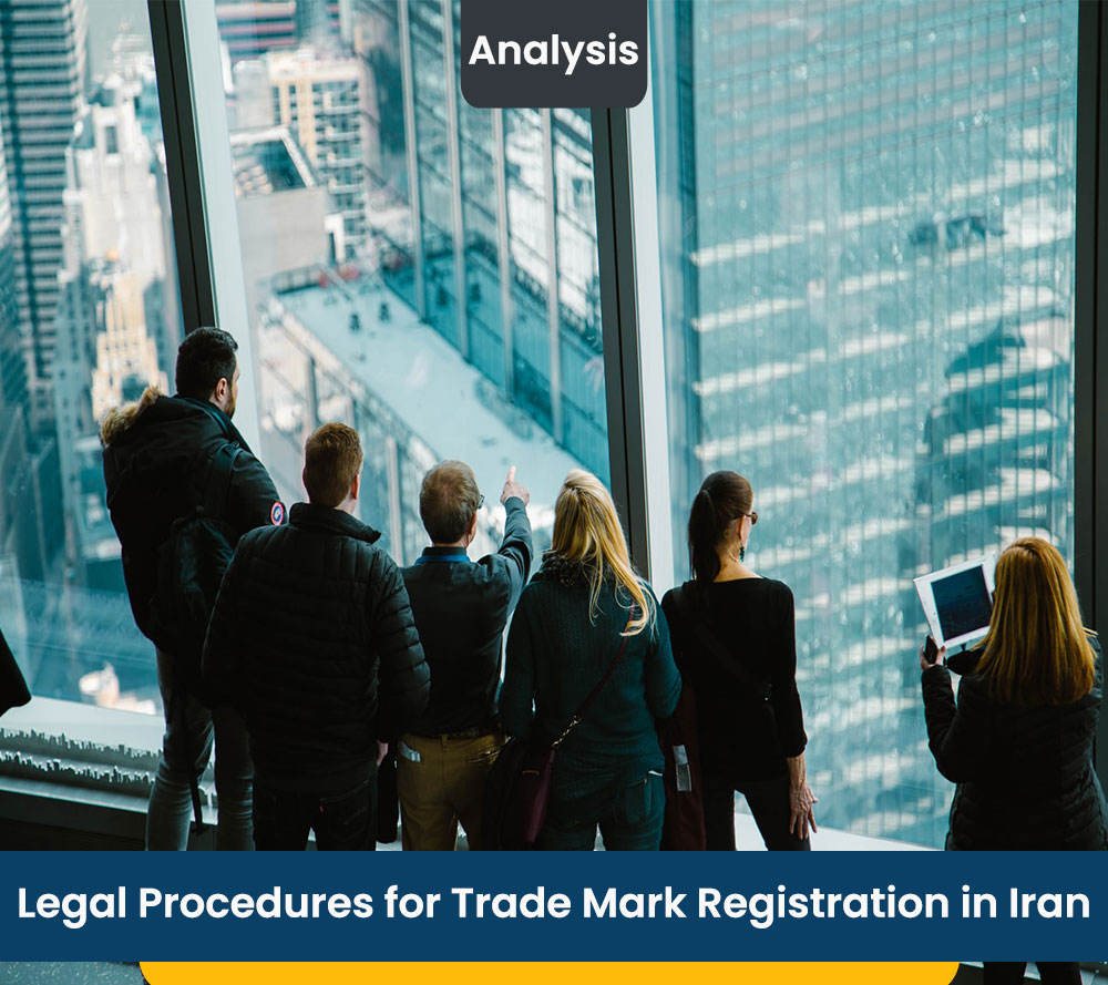 Legal Procedures for Trade Mark Registration in Iran